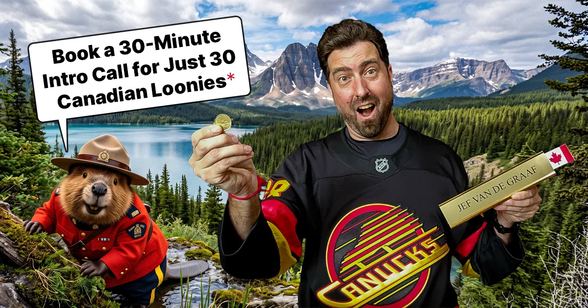 Jef in a Canucks jersey holding up a loonie next to a Mountie beaver: Book a 30-minute intro call for just 30 Canadian loonies