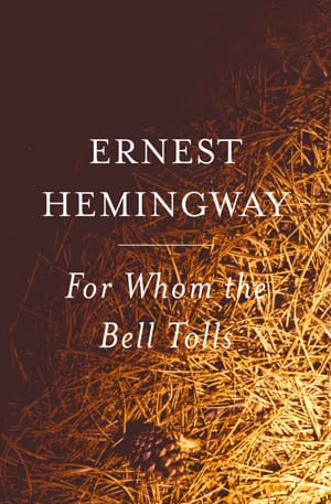 For Whom the Bell Tolls by Ernest Hemingway, book cover