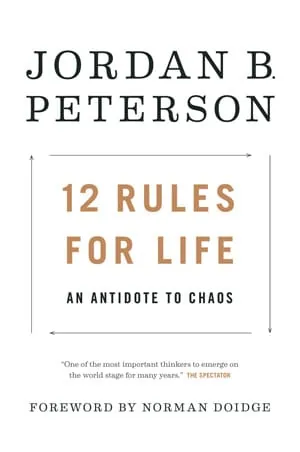 12 Rules for Life by Jordan B. Peterson, book cover