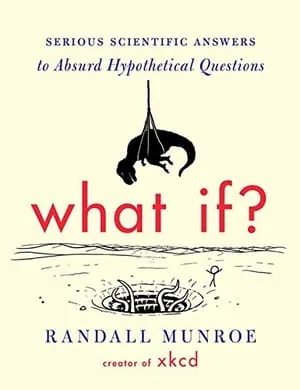 What If? by Randall Munroe, book cover