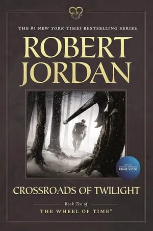 The Wheel of Time 10: Crossroads of Twilight by Robert Jordan, book cover