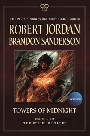 The Wheel of Time 13: Towers of Midnight by Robert Jordan & Brandon Sanderson, book cover