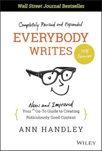 Everybody Writes by Ann Handley