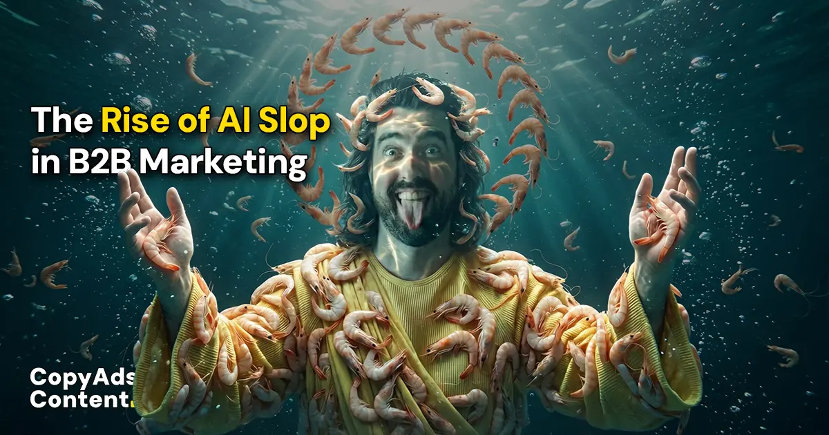 The Rise of “AI Slop” in B2B Marketing