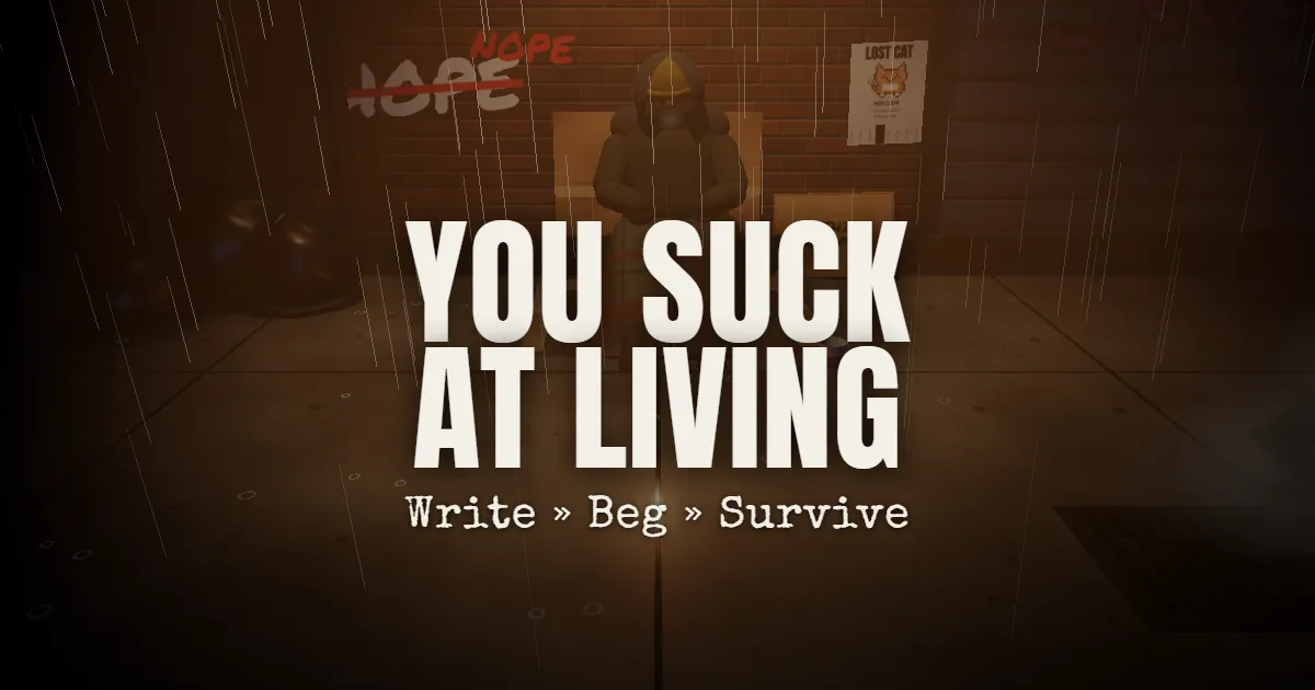 You Suck at Living